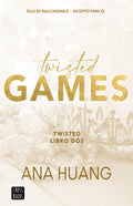 Twisted Games: Ella es inalcanzable... Excepto para él
